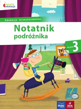 Notatnik podróżnika klasa 3 owocna edukacja Beata Szurowska, Barbara Tichy