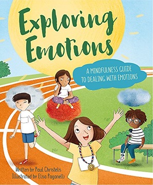 Mindful Me: Exploring Emotions: A Mindfulness
