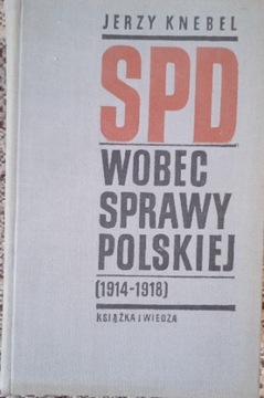 SPD wobec sprawy Polskiej J Knebel