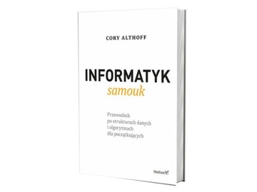 Informatyk samouk. Przewodnik po strukturach