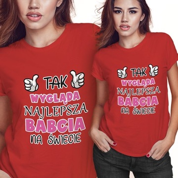 KOSZULKA T-SHIRT DZIEŃ BABCI 2XL TAK WYGLĄDA NAJLEPSZA NA ŚWIECIE JAKOŚĆ