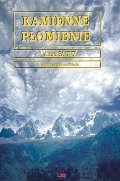 KAMIENNE PŁOMIENIE ANNE SAUVY