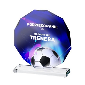 Podziękowanie statuetka szklana z nadrukiem dla trenera piłki nożnej