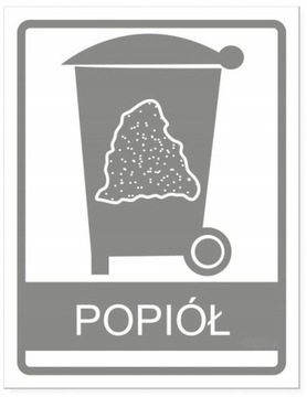 NAKLEJKA NA KOSZ DO SEGREGACJI ŚMIECI POPIÓŁ 22x17