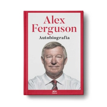 SQN Originals: Alex Ferguson. Autobiografia Alex Ferguson