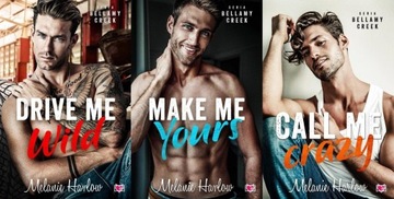 Bellamy Creek Drive Me Wild + Make me Harlow x3