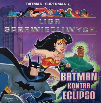 Liga Sprawiedliwych Batman kontra Eglipso