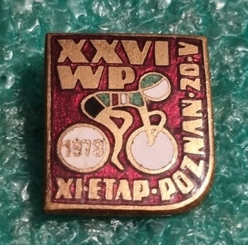 ODZNAKA XXVI WYŚCIG POKOJU - WARSZAWA BERLIN PRAGA - XI ETAP POZNAŃ 1973