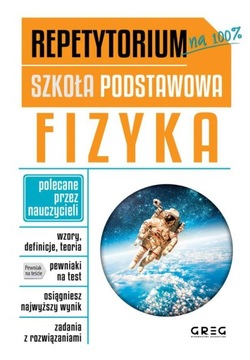 FIZYKA. REPETYTORIUM SZKOŁA PODSTAWOWA