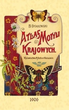 ATLAS MOTYLI KRAJOWYCH DODRUK 2023 BOHDAN DYAKOWSKI