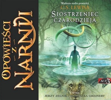 OPOWIEŚCI Z NARNI T.6 SIOSTRZENIEC CZARODZIEJA CD C.S LEWIS