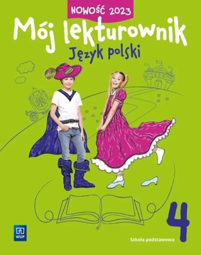 MÓJ LEKTUROWNIK kl.4 Język Polski WSIP