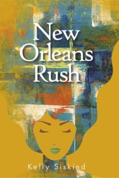 Kelly Siskind - New Orleans Rush