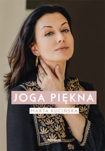 Joga piękna, Marta Kucińska