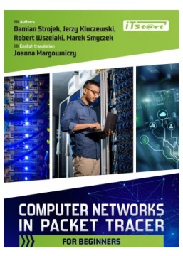 COMPUTER NETWORKS IN PACKET TRACER FOR BEGINNERS [KSIĄŻKA]