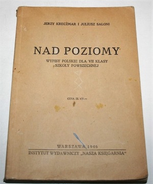 NAD POZIOMY Wypisy polskie Jerzy Kreczmar 1946