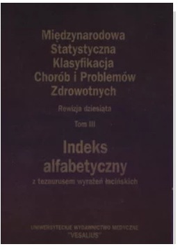 Tom III. Międzynarodowa Statystyczna Klasyfikacja