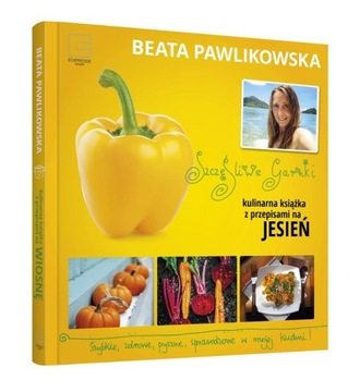 Szczęśliwe garnki Beata Pawlikowska