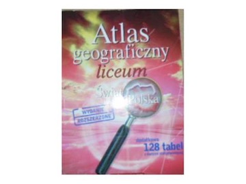 Atlas Geograficzny Liceum Świat Polska