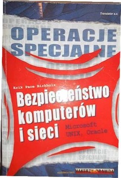 Operacje specjalne Bezpieczeństwo komputerów i sie
