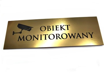 Tabliczka, MONITORING , obiekt monitorowany !