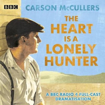 Heart is a Lonely Hunter - McCullers, Carson