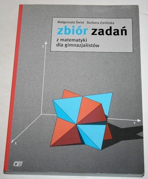 ZBIÓR ZADAŃ Z MATEMATYKI dla gimnazjalistów Świst