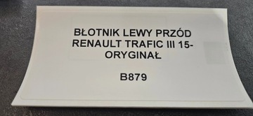 BLATNÍK LEVÝ PŘEDNÍ RENAULT TRAFIC III VIVARO B 15-21 ORIGINÁLNÍ