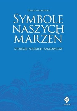 Symbole naszych marzeń