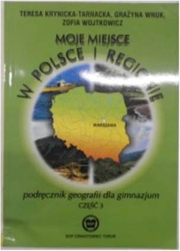 Geografia 3. Moje miejsce w Polsce i regionie. Pod