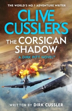 Clive Cusslers The Corsican Shadow: A Dirk Pitt adventure (27) DIRK CUSSLER
