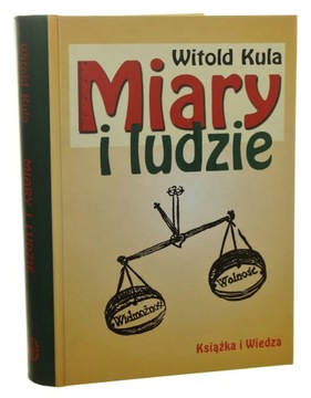 Miary i ludzie Kula Witold [2004]
