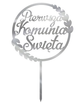 Topper Pierwsza Komunia Święta- srebrny TKS-17