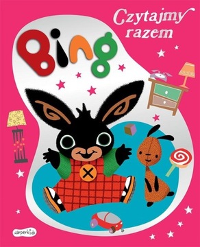 BING Czytajmy razem. 128 stron, twarda oprawa, duże, piękne ilustracje - KD