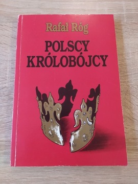 POLSCY KRÓLOBÓJCY Rafał Róg