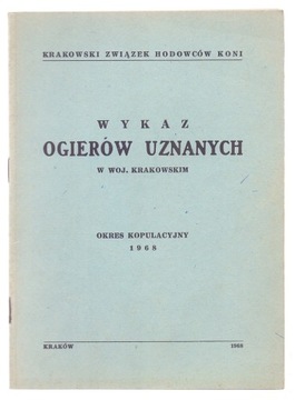 Wykaz ogierów uznanych i państwowych w woj. krakow