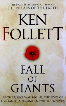 FALL OF GIANTS: Ken Follett (THE CENTURY TRILOGY) - Ken Follett [KSIĄŻKA]