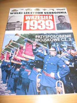 WIELKI LEKSYKON UZBROJENIA PRZYSPOSOBIOENIE OBRONNE TOM 221