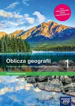 Oblicza geografii 1 Podręcznik Zakres podstawowy 2019 Nowa Era Geografia