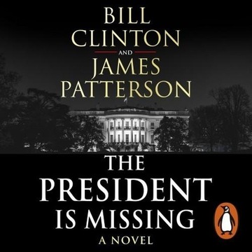 President is missing Clinton Patterson audiobook