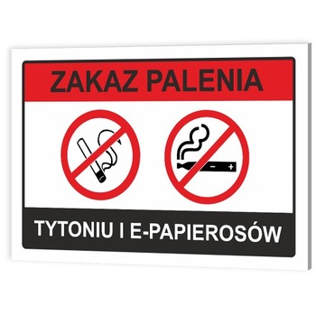 TABLICZKA ZAKAZ PALENIA TYTONIU I E-PAPIEROSÓW / JEDNORAZÓWEK | PCV 32X21