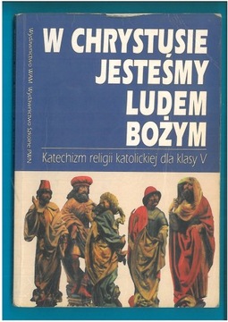 W CHRYSTUSIE JESTEŚMY LUDEM RELIGIA KL 3 WYD WAM