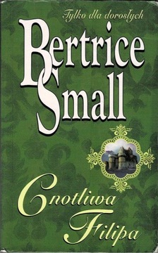 Cnotliwa Filipa Bertrice Small