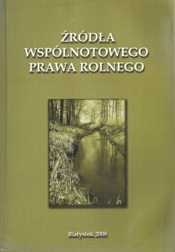 Źródła wspólnotowego prawa rolnego w zakresie