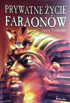 PRYWATNE ŻYCIE FARAONÓW JOYCE TYLDESLEY