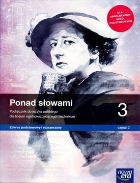 PONAD SŁOWAMI 3 CZĘŚĆ 2 PODRĘCZNIK NOWA ERA