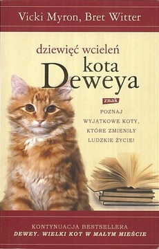 Dziewięć wcieleń kota Deweya, Vicki Myron, Bret Witter