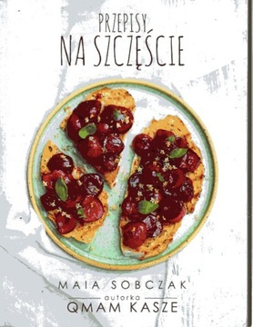 PRZEPISY NA SZCZĘŚCIE Sobczak w