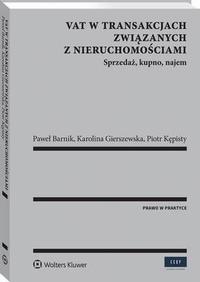 VAT W TRANSAKCJACH ZWIĄZANYCH Z NIERUCHOM.. EBOOK