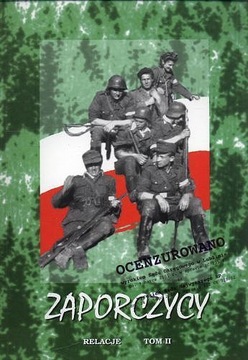 Zaporczycy Relacje Tom 2 opr. Ewa Kurek Wyd.2